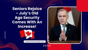 Seniors Rejoice - July’s Old Age Security Comes With An Increase!